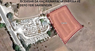 İSCEHİSAR DA KAÇIRILMAYACAK FABRİKA VE DEPO YERİ SAHİBİNDEN