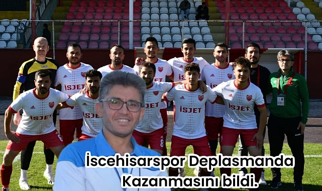 İscehisarspor Deplasmanda Kazanmasını Bildi.