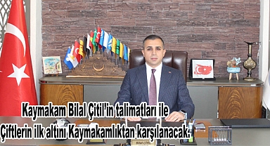 Kaymakam Bilal Çitil’in talimatları Çiftlerin ilk altını kaymakamlıktan karşılanacak.