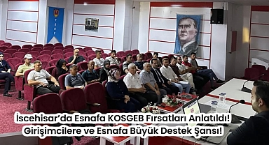 İscehisar’da Esnafa KOSGEB Fırsatları Anlatıldı! Girişimcilere ve Esnafa Büyük Destek Şansı! İscehisar Esnaf ve Sanatkarlar Odası, bölgedeki esnaf ve girişimciler için büyük önem taşıyan bir bilgilendirme toplantısına ev sahipliği yaptı. Oda konferans sa