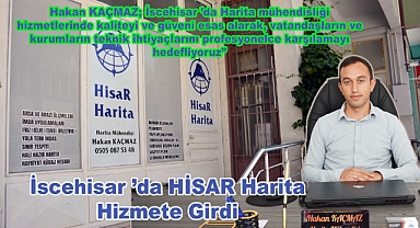 İscehisar’da HİSAR Harita Hizmete Girdi