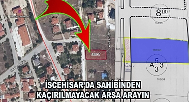 İSCEHİSAR’DA SAHİBİNDEN KAÇIRILMAYACAK ARSA ARAYIN