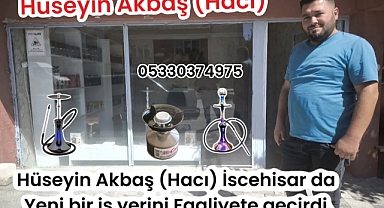 Hüseyin Akbaş (Hacı) İscehisar da yeni bir iş yerini Faaliyete geçirdi.