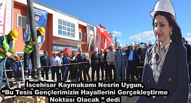  İscehisar Kaymakamı Nesrin Uygun, 