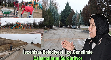 İscehisar Belediyesi İlçe Genelinde Çalışmalarını Sürdürüyor