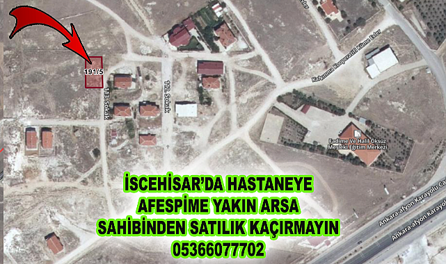 İSCEHİSAR’DA HASTANEYE AFESPİME YAKIN ARSASAHİBİNDEN SATILIK KAÇIRMAYIN İRTİBAT 0 536 607 77 02
