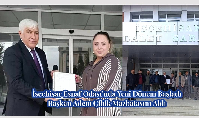 İscehisar Esnaf Odası’nda Yeni Dönem Başladı