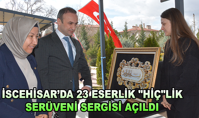 İSCEHİSAR’DA 23 ESERLİK