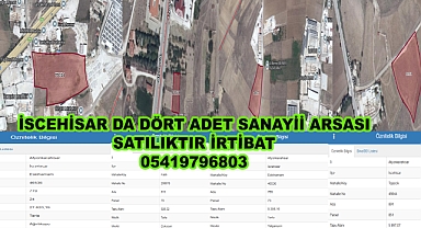 İSCEHİSAR DA DÖRT ADET SANAYİİ ARSASI SATILIKTIR İRTİBAT 05419796803
